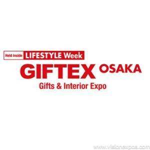 2026年日本大阪杂货、消费品礼品展览会<br>GIFTEX Osaka 2026