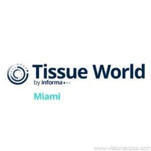 2028年美国迈阿密生活用纸制浆纸制品加工设备展<br>Tissue World Miami 2028