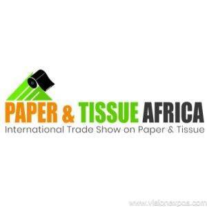 2026年肯尼亚内罗毕纸浆原辅料造纸加工设备展<br>PAPER AND TISSUE AFRICA KENYA 2026
