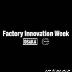 2027年日本大阪智慧工厂创新周电子工业展<br>FACTORY INNOVATION WEEK OSAKA 2027