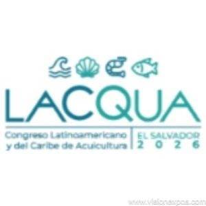 2026年萨尔瓦多圣萨尔瓦多拉美加勒比水产养殖展<br>LACQUA 2026