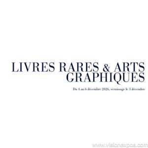 2026年法国巴黎古籍珍稀出版物产业技术展览会<br>LIVRES RARES & ARTS GRAPHIQUES 2026