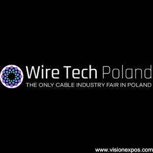 2026年波兰华沙线缆线材原材料及生产设备技术展<br>WIRE TECH POLAND 2026