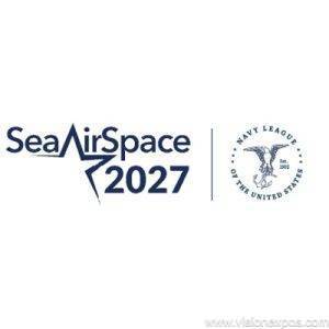 2027年美国国家港湾航空海军海事防务展<br>Sea Air Space 2027