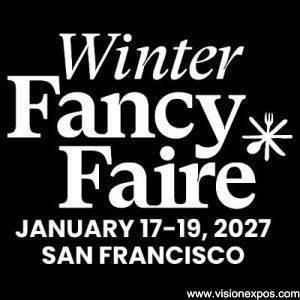 2027年美国旧金山美国冬季精品美食食品饮料展<br>Winter FancyFaire 2027