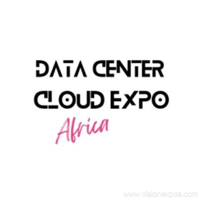 2027年尼日利亚拉各斯非洲数据中心与云计算展<br>Data Centre & Cloud Expo Africa 2027插图 2027年尼日利亚拉各斯非洲数据中心与云计算展<br>Data Centre & Cloud Expo Africa 2027插图