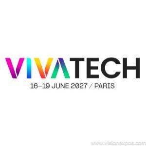 2027年法国巴黎欧洲科技创新消费电子展<br>Viva Technology 2027