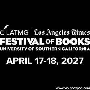 2027年美国洛杉矶时报图书节出版物展览会<br>Los Angeles Times Festival of Books 2027