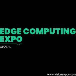 2027年英国伦敦全球边缘计算博览会<br>Edge Computing Expo Global London 2027