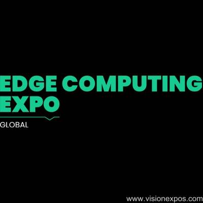 2027年英国伦敦全球边缘计算博览会<br>Edge Computing Expo Global London 2027插图 2027年英国伦敦全球边缘计算博览会<br>Edge Computing Expo Global London 2027插图