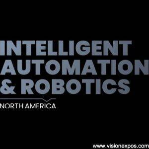 2027年美国圣何塞北美人工智能自动化博览会<br>Intelligent Automation & Robotics North America 2027