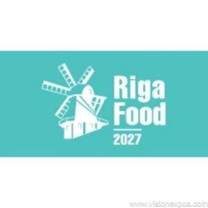 2027年拉脱维亚里加国际食品饮料及餐饮加工展<br>Riga Food 2027