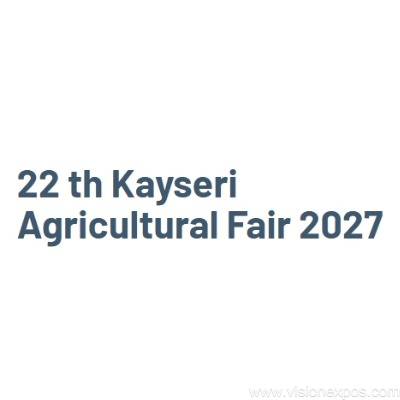 2027年土耳其开塞利农业机械畜牧养殖农产品展<br>Kayseri Agricultural Fair 2027插图 2027年土耳其开塞利农业机械畜牧养殖农产品展<br>Kayseri Agricultural Fair 2027插图